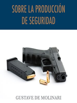 cover image of Sobre la producción de seguridad